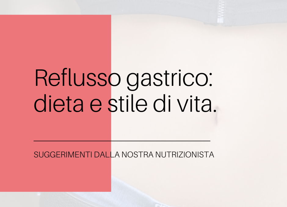 Reflusso gastrico